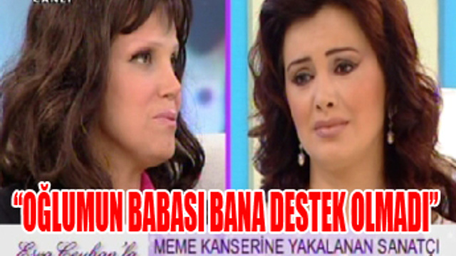 ARZU ECE ESKİ EŞİNDEN DESTEK GÖRMEDİĞİNİ SÖYLEDİ