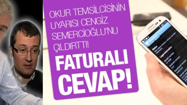 Okur Temsilcisi Faruk Bildirici'nin Samsung'un gezisi sonrasında cep telefonu yazısı yazdığı iddiası Cengiz Semercioğlu'nu çıldırttı...