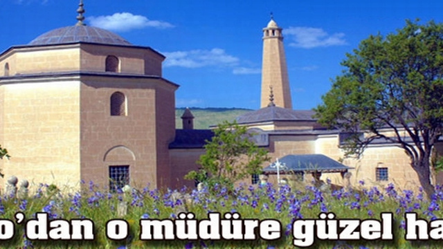 Tillo'dan o müdüre güzel haber!..