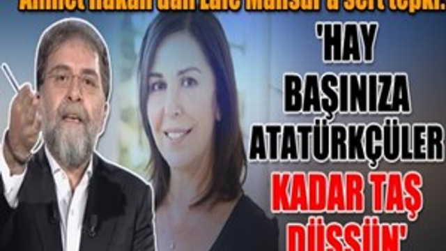 Ahmet Hakan'dan Lale Mansur'a sert tepki