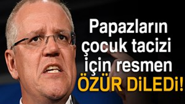 Avustralya Başbakanı, papazların çocuk tacizi için resmen özür diledi