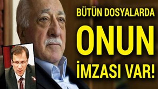 Gülen’in dosyasını da o müşavir hazırlamış
