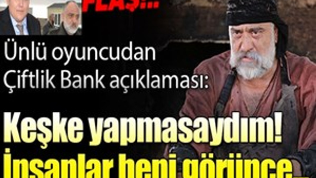 Mehmet Çevik'in Çiftlik Bank pişmanlığı!