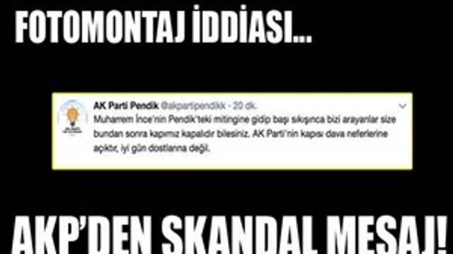 AKP’den skandal mesaj!