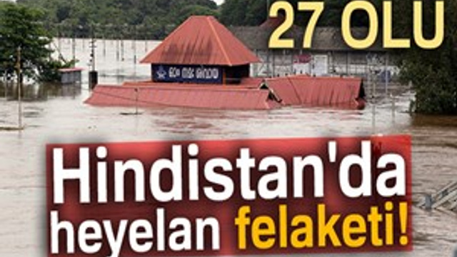 Hindistan'da heyelan felaketi: 27 ölü