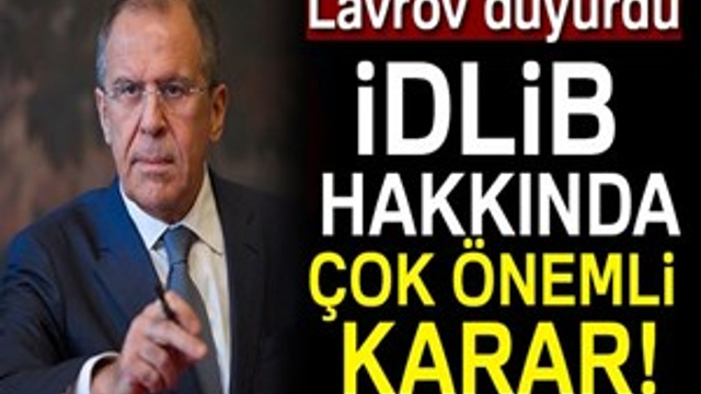 Rusya'dan çok önemli İdlib kararı!