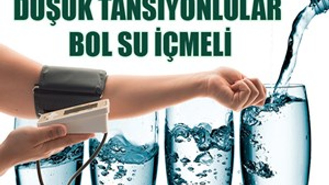 Düşük tansiyonlular bol su içmeli