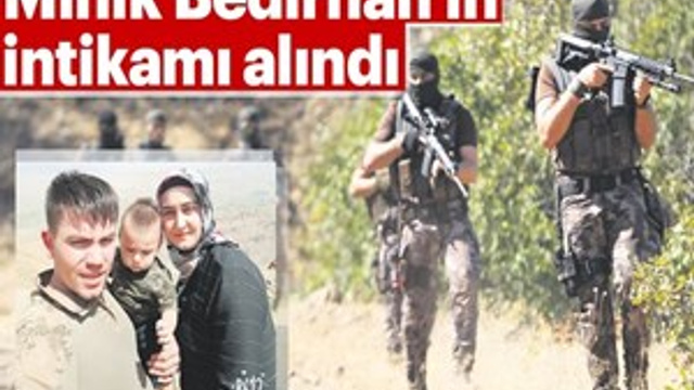 Bedirhan bebeğin intikamı alındı