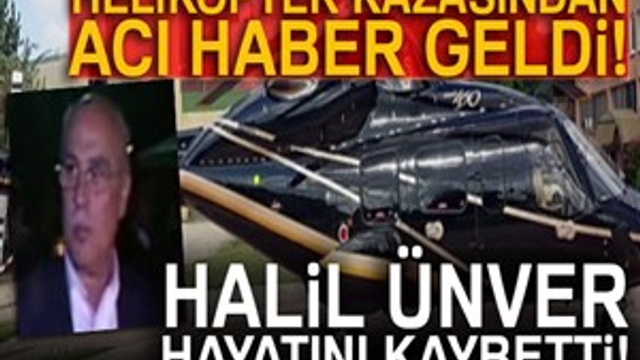 Helikopter kazasından acı haber!