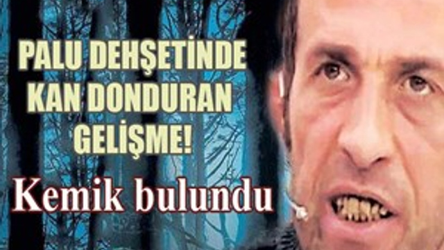 Palu kâbusunda tüyler ürperten gelişme!