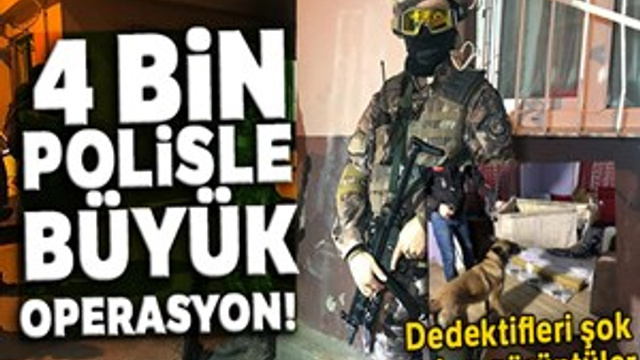 Bursa'da 4 bin polisle şafak operasyonu!