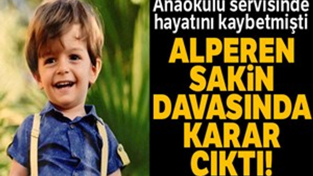 Alperen Sakin davasında karar!