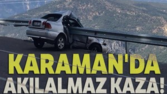 Karaman'da akılalmaz kaza!..