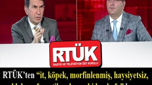 RTÜK 'o sözleri' ifade özgürlüğü saydı!