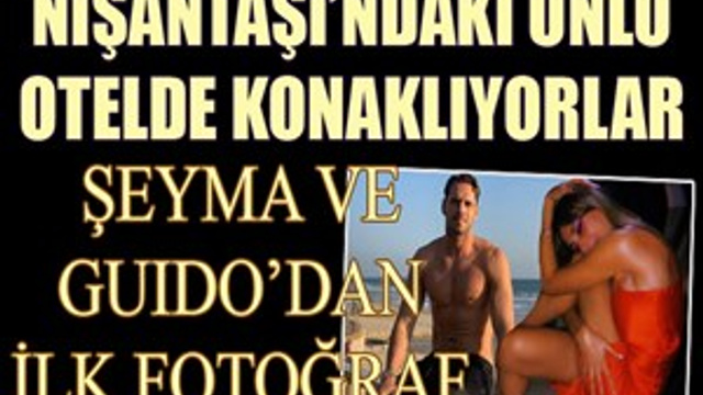 Şeyma Subaşı ve DJ Guido'dan ilk fotoğraf!