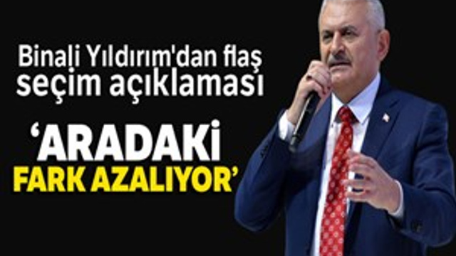 Binali Yıldırım'dan flaş seçim açıklaması