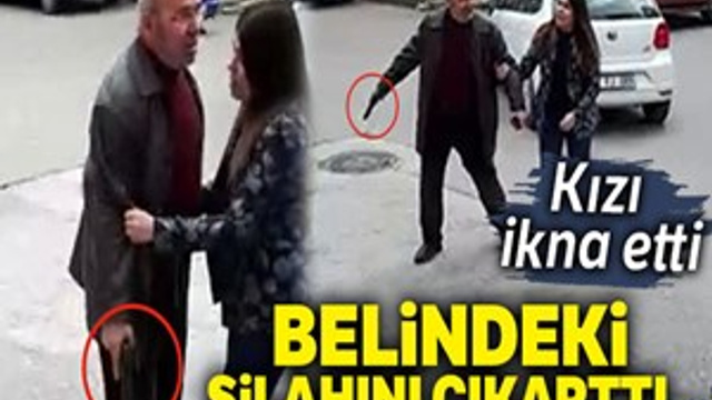 Silah çeken babayı kızı ikna etti