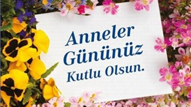 Anneler Gününüz kutlu olsun!