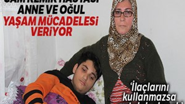 Cam kemik hastası anne ve oğlu seslerinin duyulmasını bekliyor