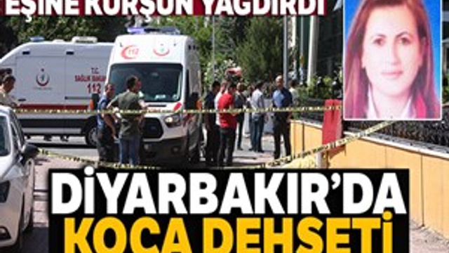 Diyarbakır'da koca dehşeti