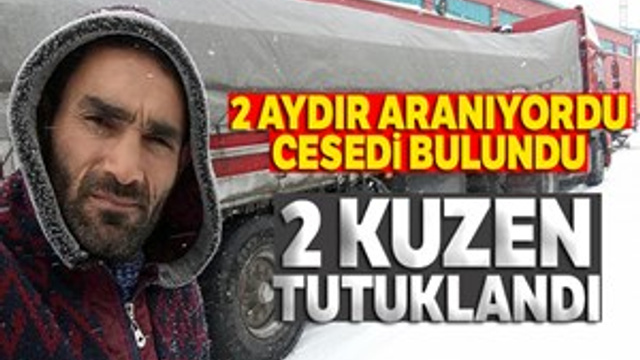 Göletten cesedi çıkarılan tır şoförünün 2 kuzeni tutuklandı!