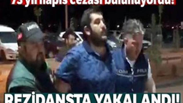 73 yıl hapis cezası bulunan suç örgütü yöneticisi yakalandı