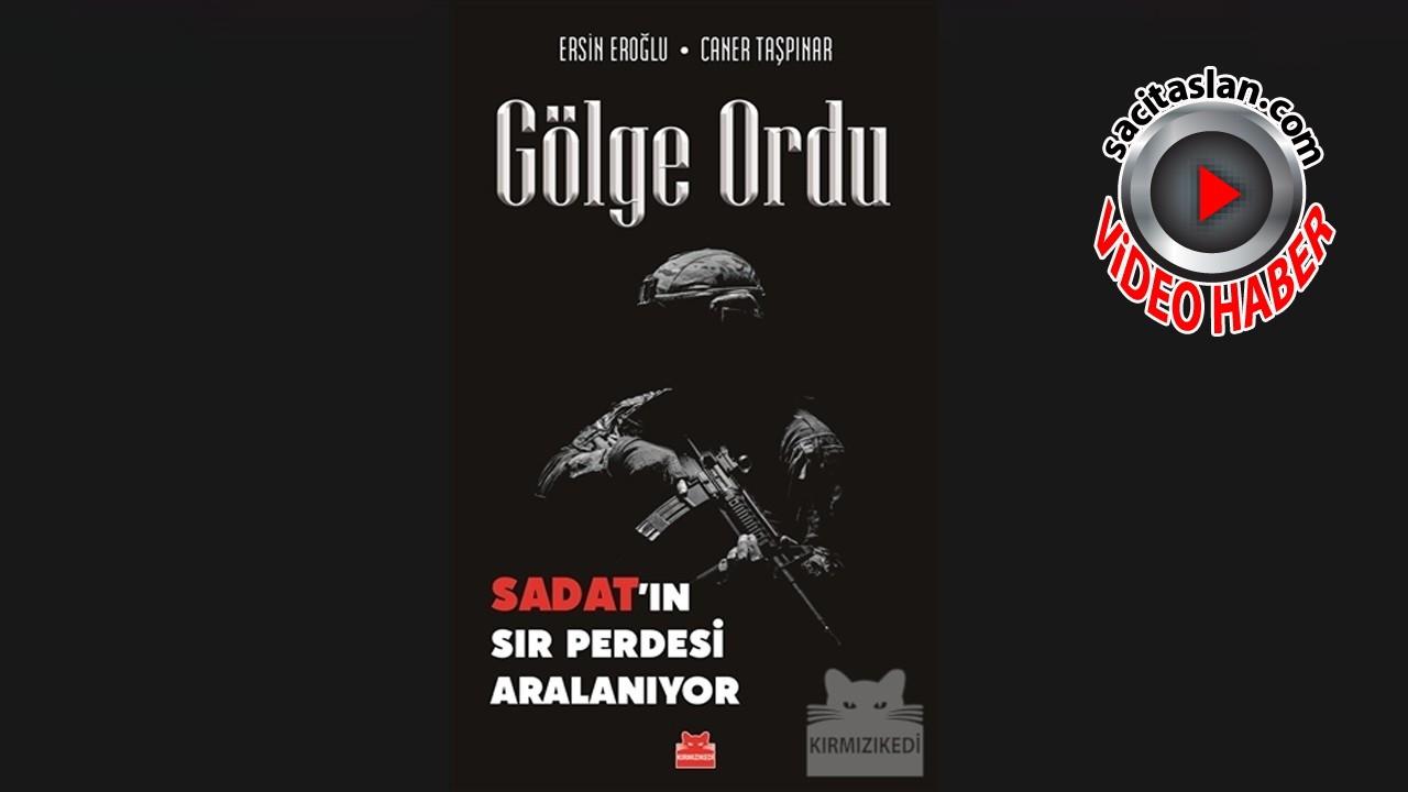 Ersin Eroğlu ve Caner Taşpınar'dan Gölge Ordu